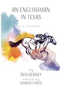 Englishman in Texas