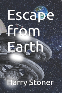 Escape from Earth