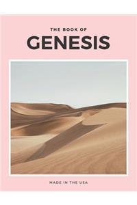 The Book of Genesis - Neat Sunday Bible (KJV - Rose Quartz)