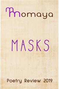 Momaya Poetry Review 2019 - Masks