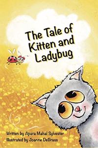 The Tale of Kitten and Ladybug