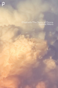 Elizabeth/The Story of Drone
