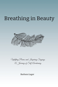 Breathing in Beauty