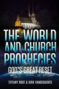 World And Church Prophecies