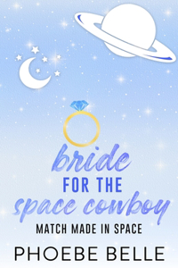 Bride for the Space Cowboy