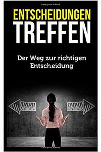 Entscheidungen Treffen