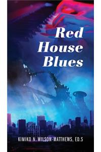 Red House Blues