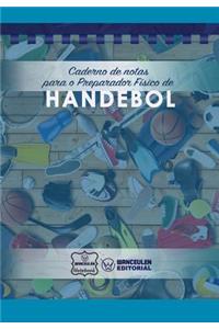 Caderno de notas para o Preparador Físico de Handebol