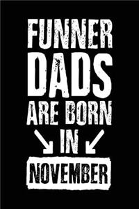 Funner Dads Are Born In November