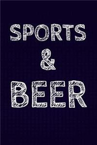 Sports & Beer