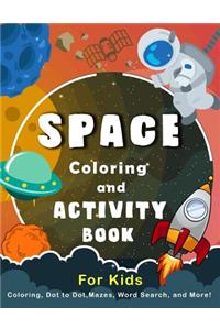 Space Coloring and Activity Book for Kids