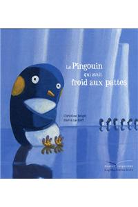 Le Pingouin Qui Avait Froid Aux Pattes - Mamie Poule Raconte