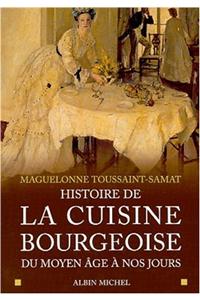 Histoire de La Cuisine Bourgeoise