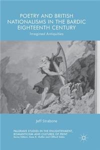 Poetry and British Nationalisms in the Bardic Eighteenth Century