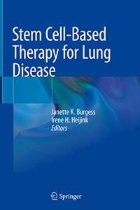 Stem Cell-Based Therapy for Lung Disease