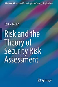 Risk and the Theory of Security Risk Assessment