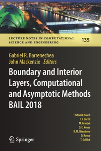 Boundary and Interior Layers, Computational and Asymptotic Methods Bail 2018