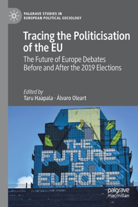 Tracing the Politicisation of the EU