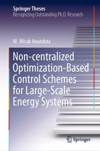 Non-centralized Optimization-Based Control Schemes for Large-Scale Energy Systems