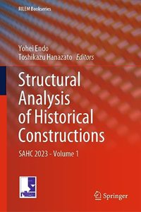 Structural Analysis of Historical Constructions