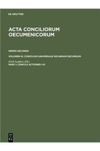 Concilii Actiones I-III