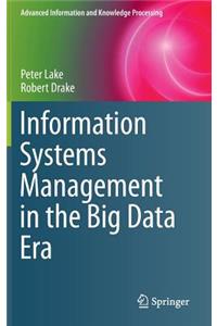 Information Systems Management in the Big Data Era