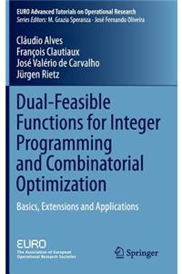 Dual-Feasible Functions for Integer Programming and Combinatorial Optimization