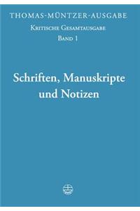 Thomas-Muntzer-Ausgabe / Schriften, Manuskripte Und Notizen