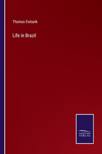 Life in Brazil