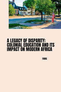 Legacy of Disparity