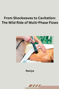 From Shockwaves to Cavitation