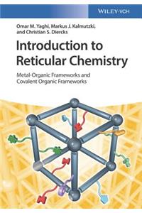 Introduction to Reticular Chemistry