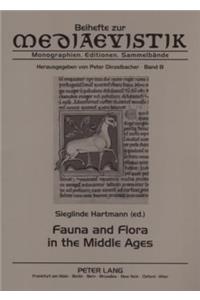 Fauna and Flora in the Middle Ages