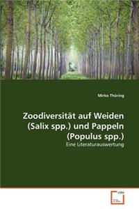 Zoodiversität auf Weiden (Salix spp.) und Pappeln (Populus spp.)