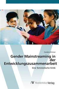 Gender Mainstreaming in der Entwicklungszusammenarbeit