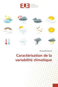 Caractérisation de la variabilité climatique