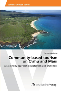 Community-based tourism on O'ahu and Maui