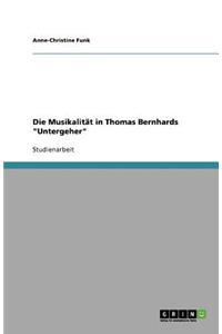 Die Musikalität in Thomas Bernhards Untergeher