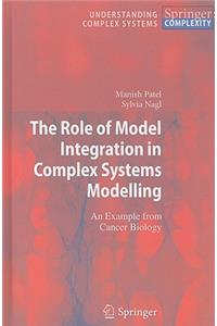 Role of Model Integration in Complex Systems Modelling
