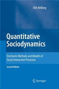Quantitative Sociodynamics