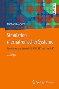 Simulation Mechatronischer Systeme