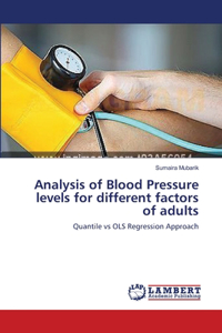 Analysis of Blood Pressure levels for different factors of adults