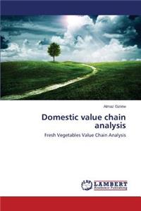 Domestic value chain analysis