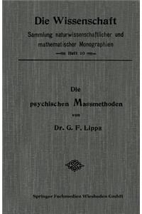 Die Psychischen Massmethoden