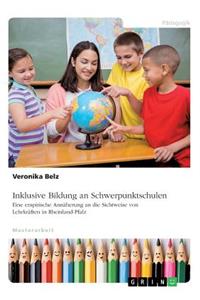 Inklusive Bildung an Schwerpunktschulen