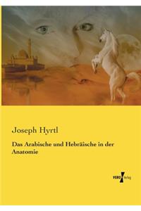 Arabische und Hebräische in der Anatomie