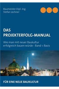 Das Projekterfolg-Handbuch