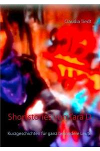 Shortstories von Tara D