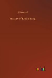 History of Embalming