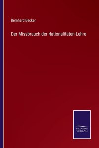 Der Missbrauch der Nationalitäten-Lehre